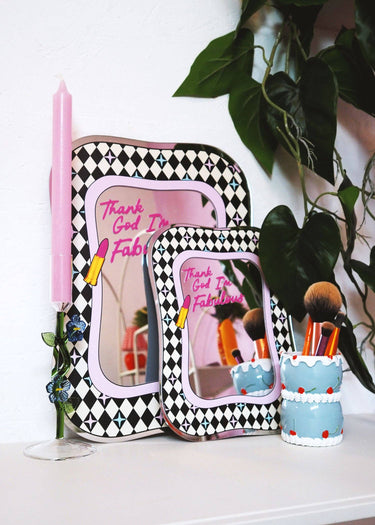 Thank God I'm Fabulous Mirror