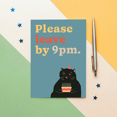 Leave By 9 Birthday Card